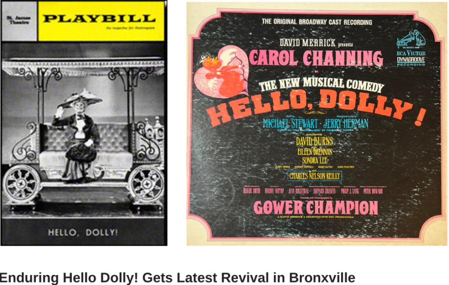 Enduring Hello Dolly! Gets Latest Revival in Bronxville